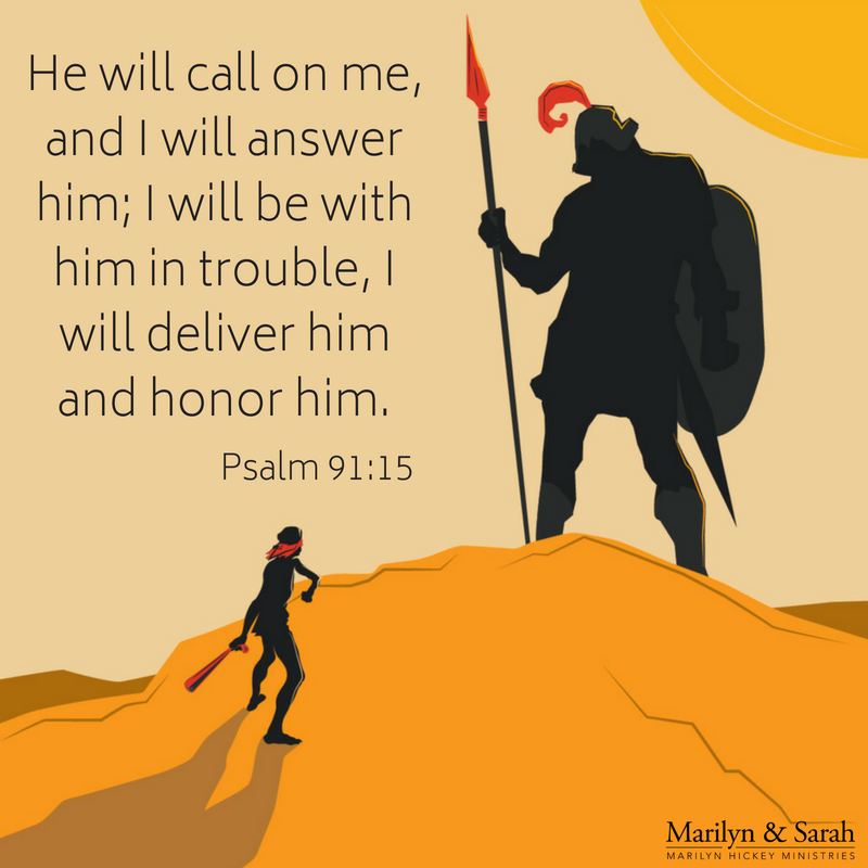 Psalm 91:15 - Marilyn Hickey Ministries
